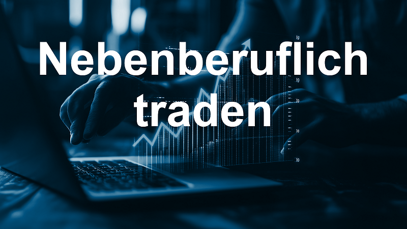 Nebenberuflich Traden Videokurs